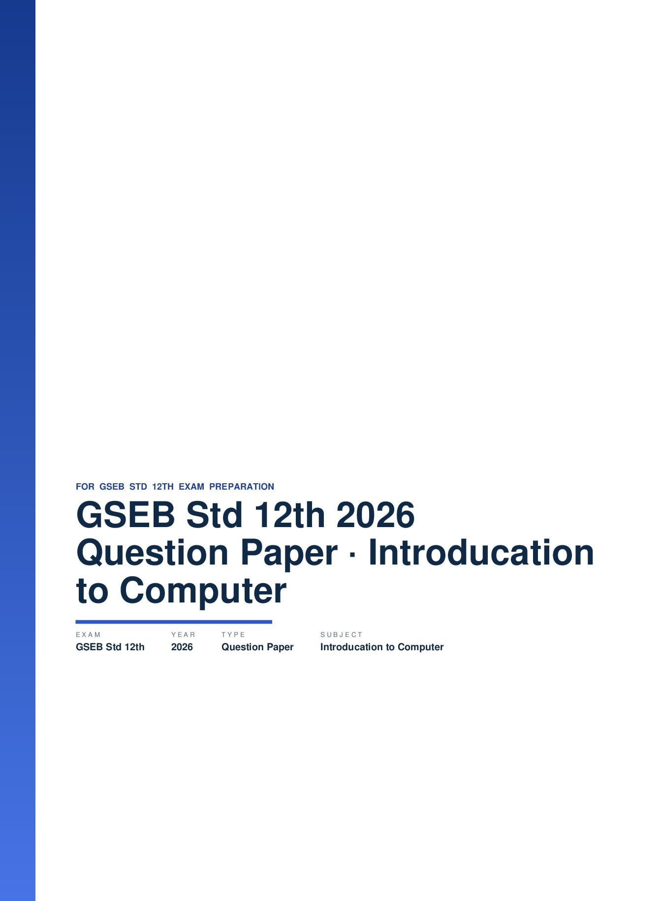 GSEB Std 12th Question Paper 2026 Introducation to Computer - Page 1 of 19