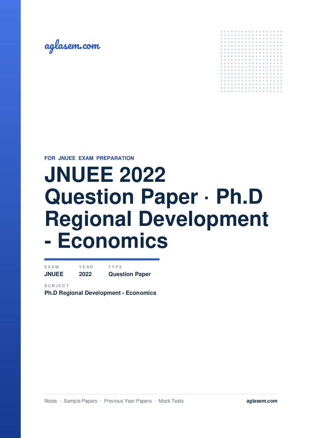 JNUEE 2022 Question Paper Ph.D Regional Development - Economics - Page 1 of 47