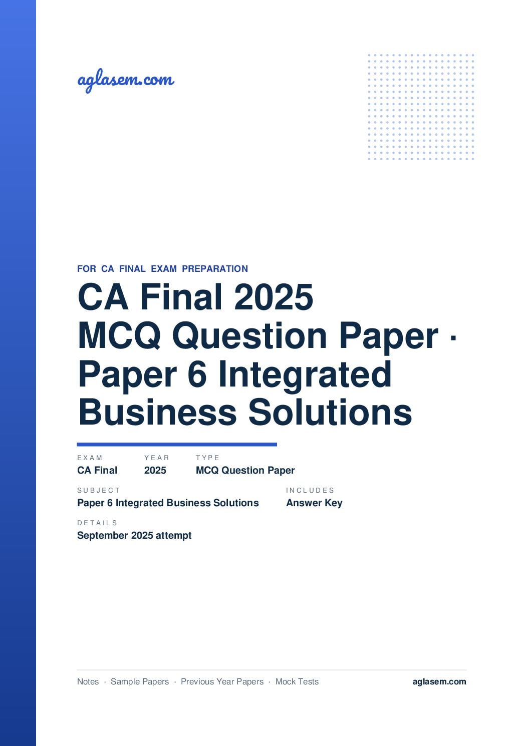 CA Final September 2025 MCQ Question Paper with Answer Key Paper 6 Integrated Business Solutions - Page 1 of 42