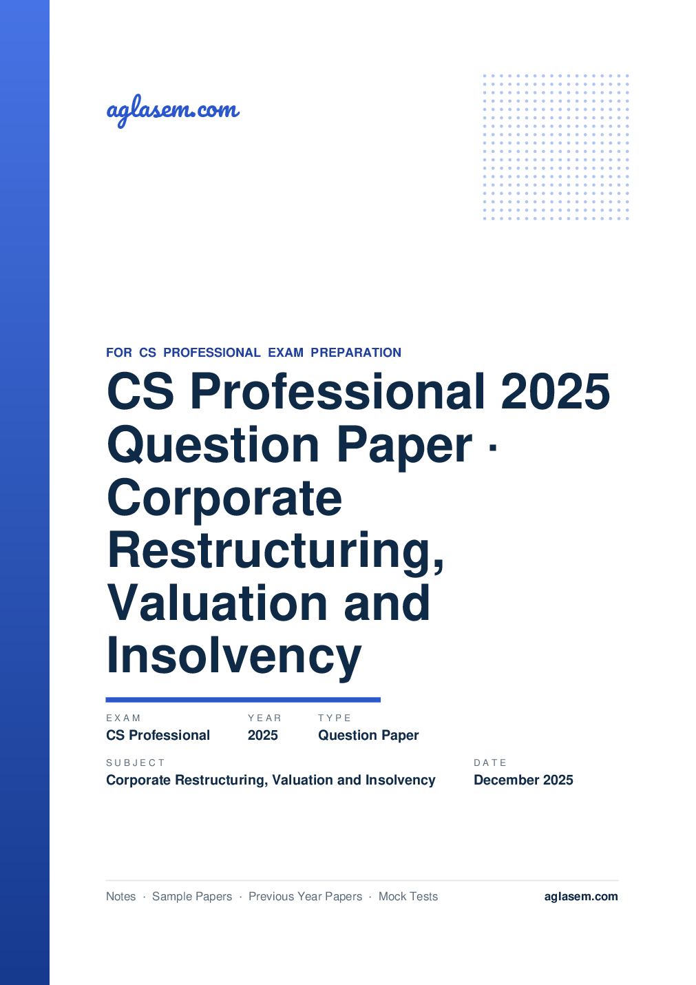 CS Professional December 2025 Question Paper Corporate Restructuring, Valuation and Insolvency - Page 1 of 17