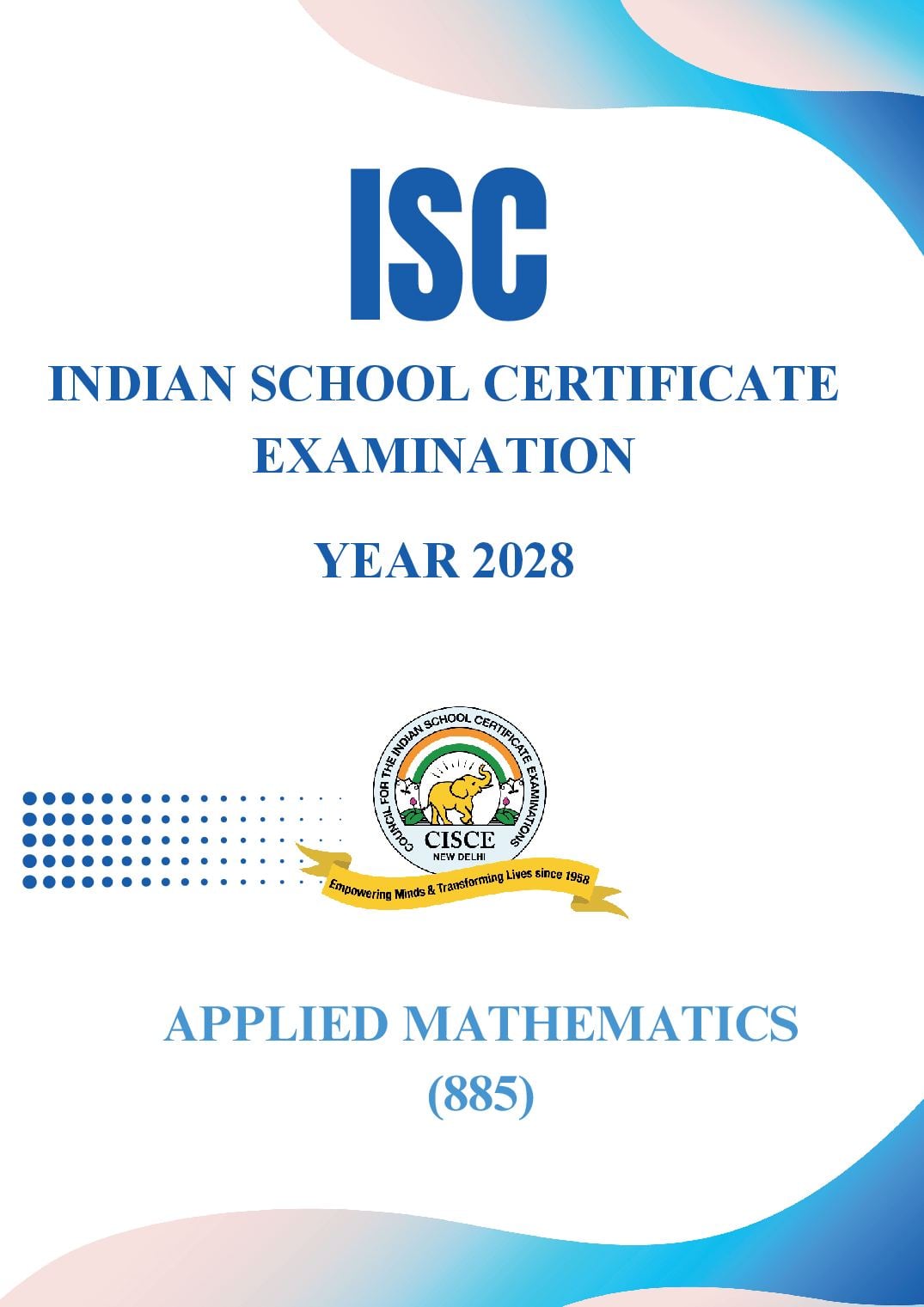 ISC Class 11 Syllabus 2028 Applied Mathematics - Page 1 of 15