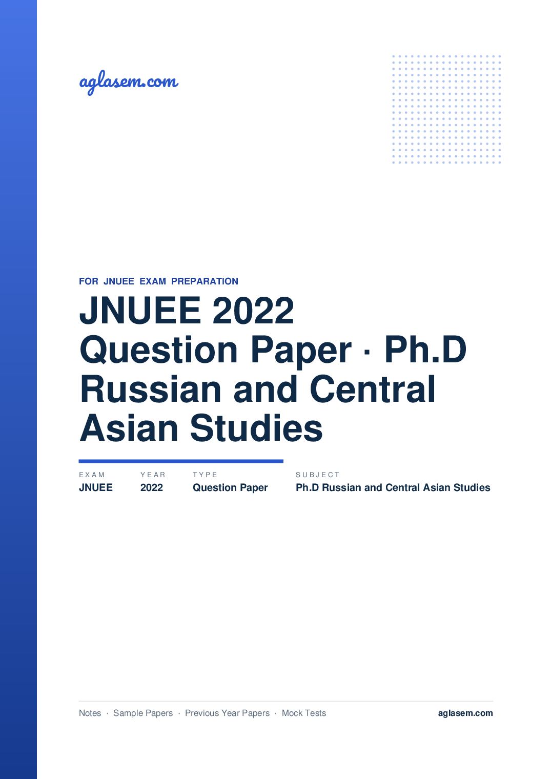 JNUEE 2022 Question Paper Ph.D Russian and Central Asian Studies - Page 1 of 49