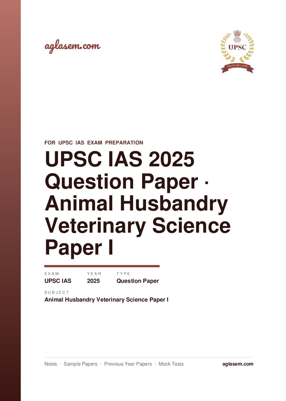 UPSC IAS 2025 Question Paper for Animal Husbandry and Veterinary Science Paper I - Page 1 of 7