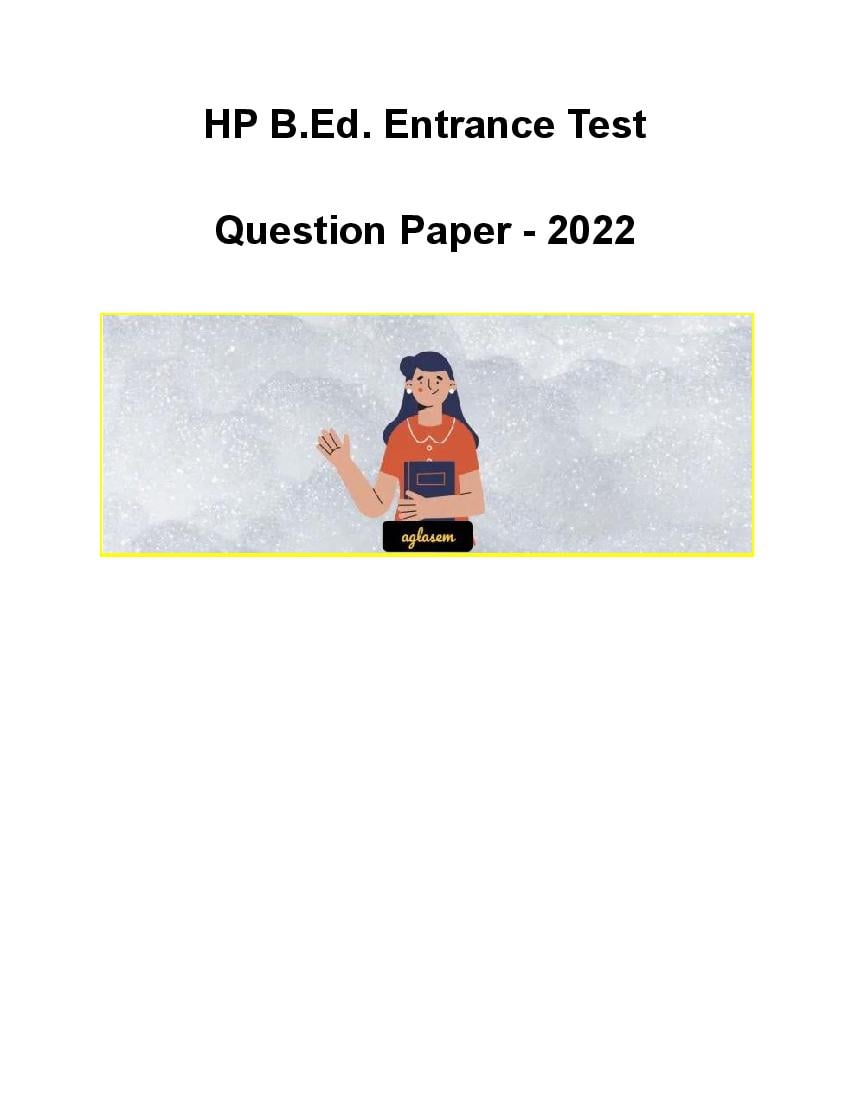 HPU B.Ed. Entrance Test 2022 Question Paper - Page 1