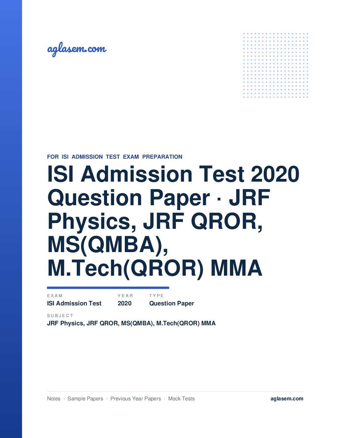 ISI Admission Test 2020 Question Paper JRF Physics, JRF QROR, MS(QMBA), M.Tech(QROR) MMA - Page 1 of 7