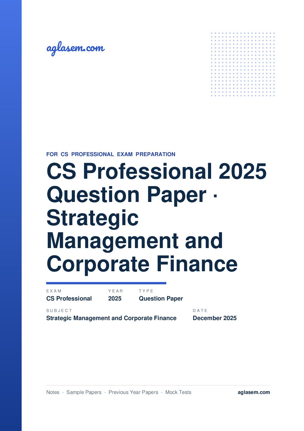 CS Professional December 2025 Question Paper Strategic Management and Corporate Finance - Page 1 of 13