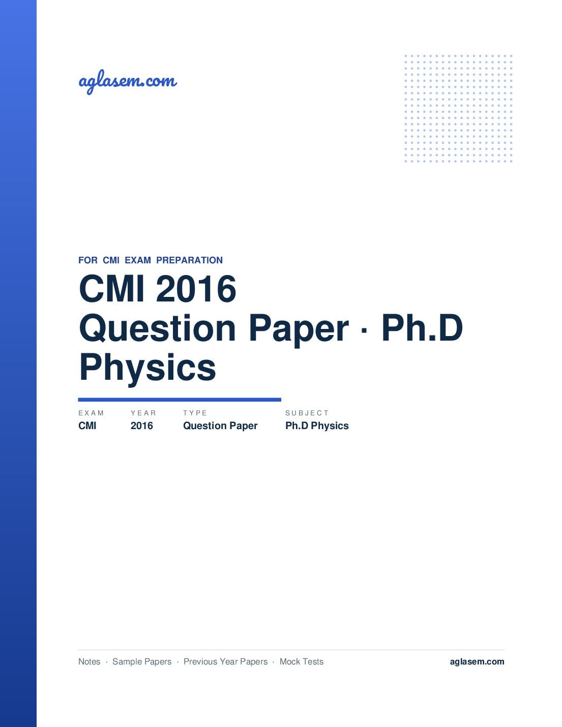 CMI Entrance Exam 2016 Question Paper for Ph.D Physics - Page 1 of 6