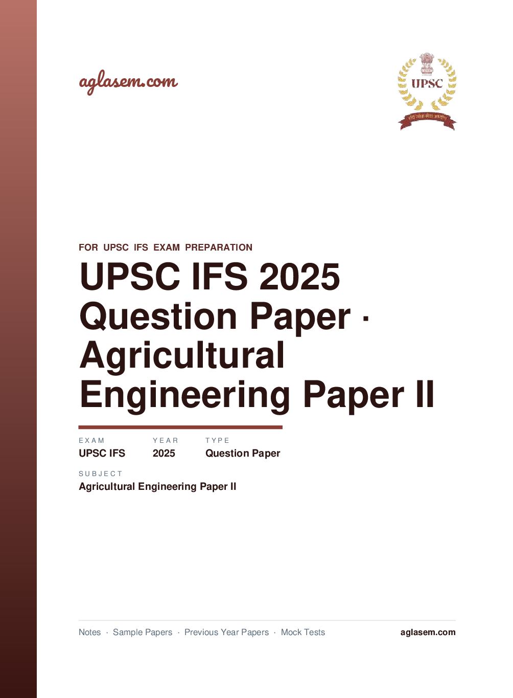 UPSC IFS 2025 Question Paper for Agricultural Engineering Paper II - Page 1 of 7