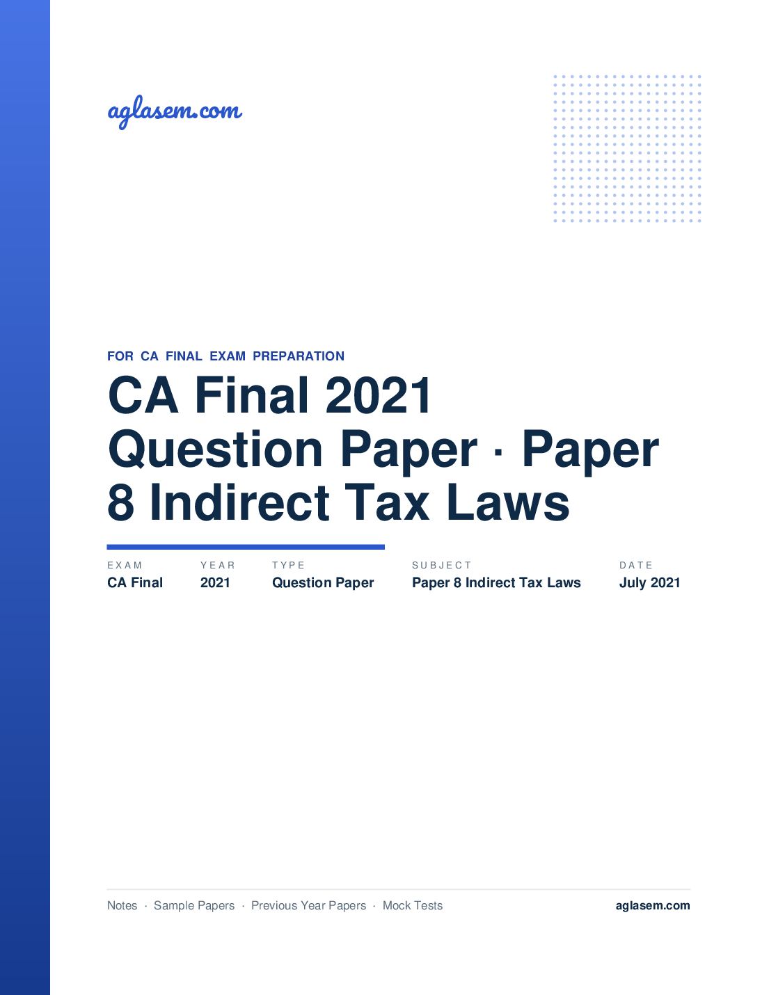 CA Final July 2021 Question Paper Paper 8 Indirect Tax Laws - Page 1 of 16