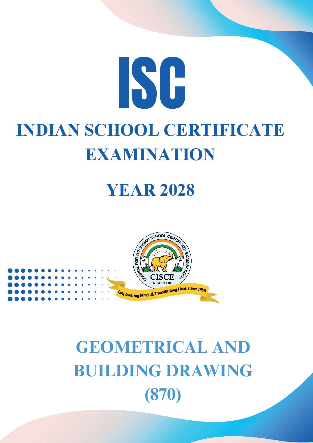 ISC Class 11 Syllabus 2028 Geometrical and Building Drawing - Page 1 of 4