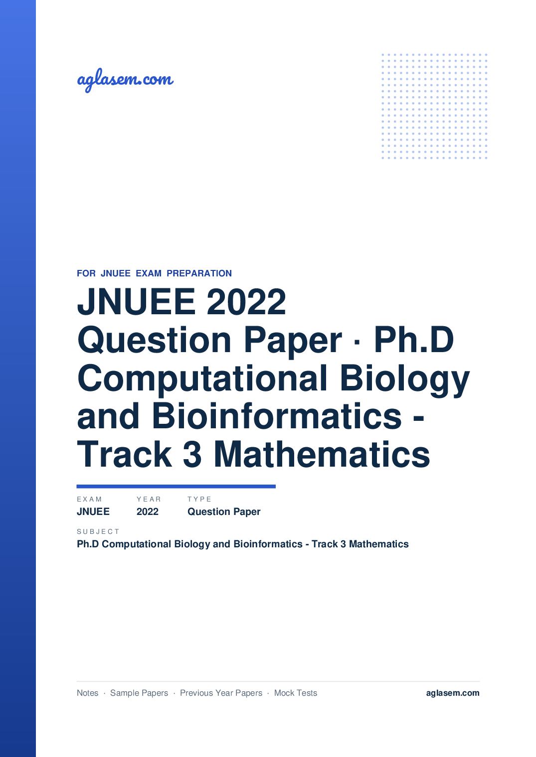 JNUEE 2022 Question Paper Ph.D Computational Biology and Bioinformatics - Track 3 Mathematics - Page 1 of 20