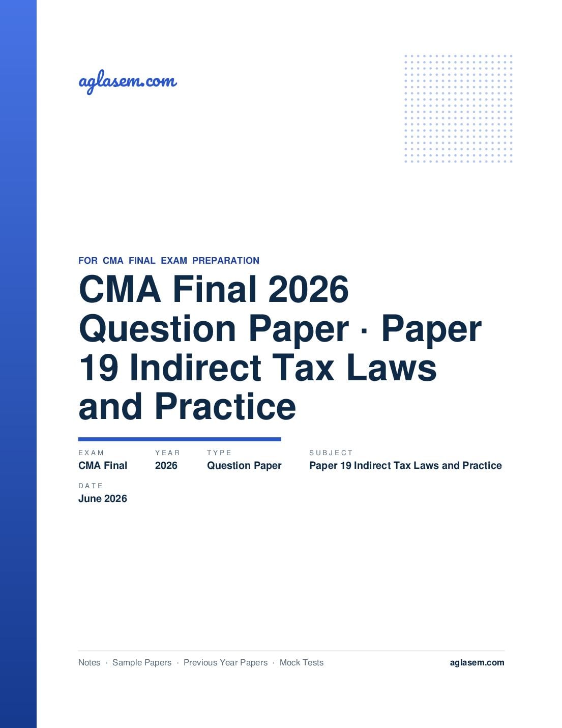CMA Final June 2026 Question Paper Paper 19 Indirect Tax Laws and Practice - Page 1 of 12
