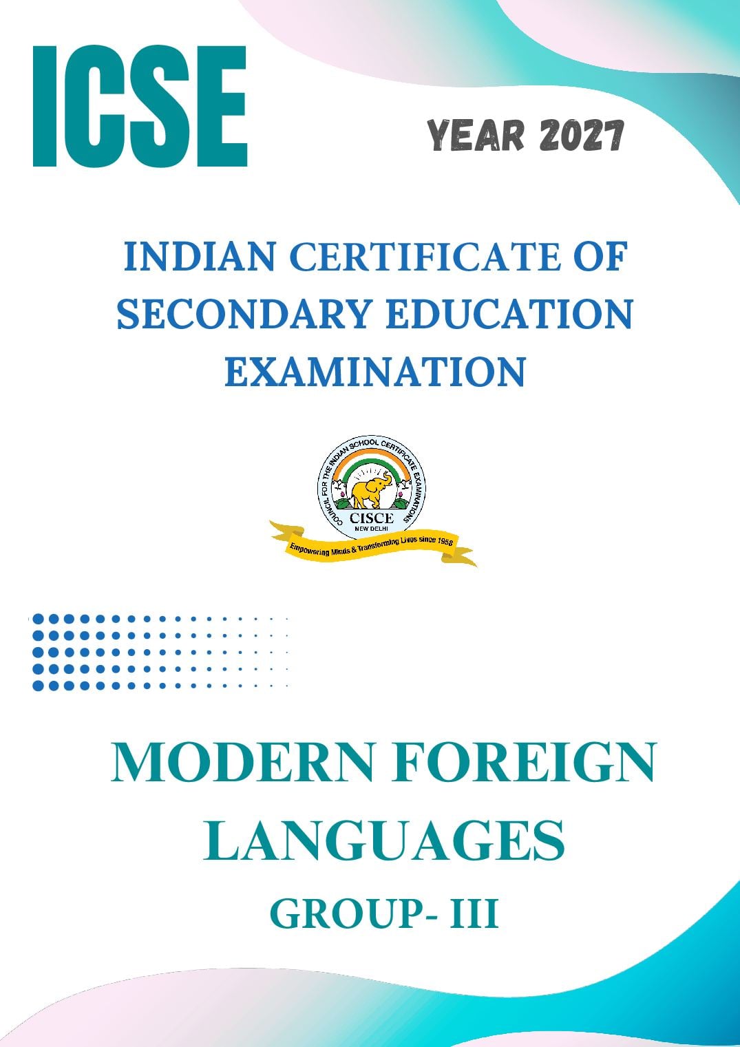 ICSE Class 9 Syllabus 2027 Modern Foreign Languages Group III - Page 1 of 8