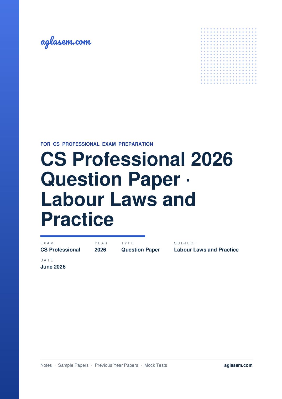 CS Professional June 2026 Question Paper Labour Laws and Practice - Page 1 of 13
