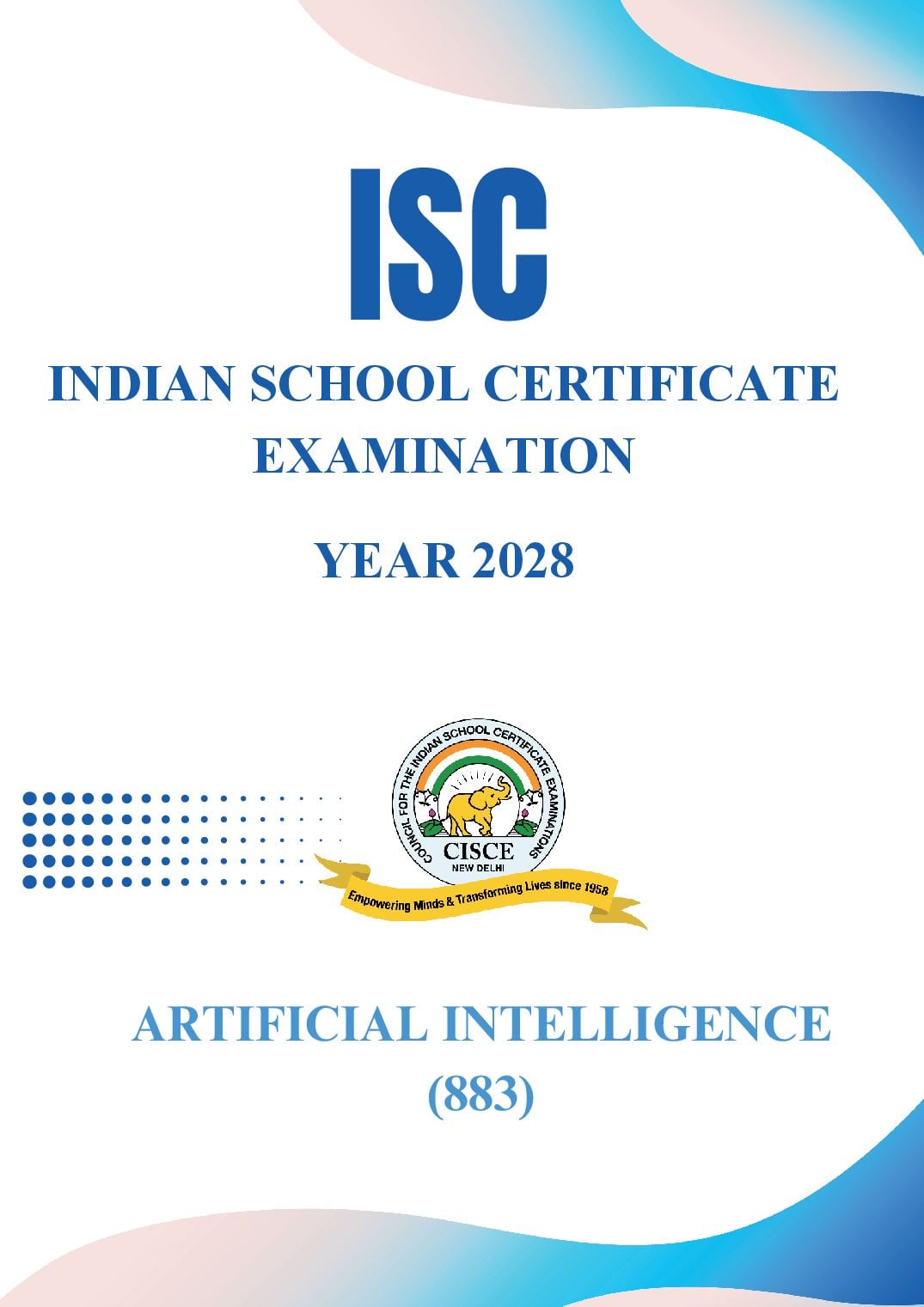 ISC Class 11 Syllabus 2028 Artificial Intelligence - Page 1 of 8