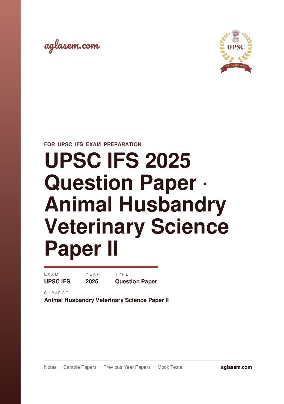 UPSC IFS 2025 Question Paper for Animal Husbandry and Veterinary Science Paper II - Page 1 of 5