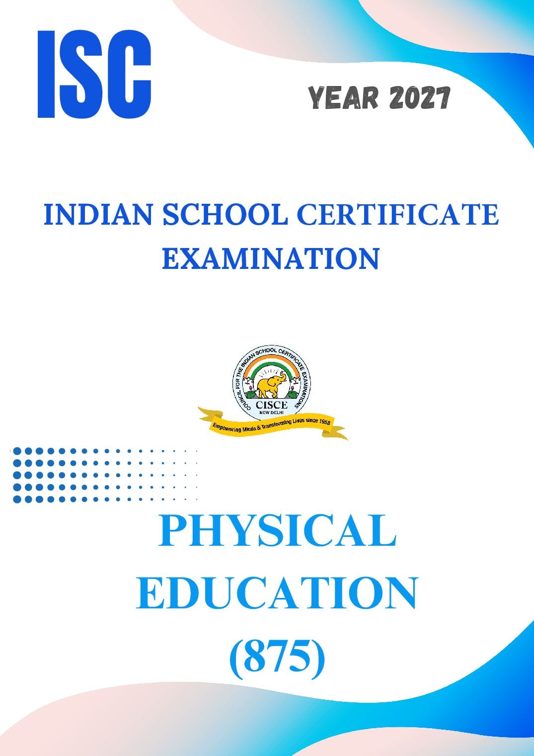 ISC Class 11 Syllabus 2027 Physical Education - Page 1 of 10
