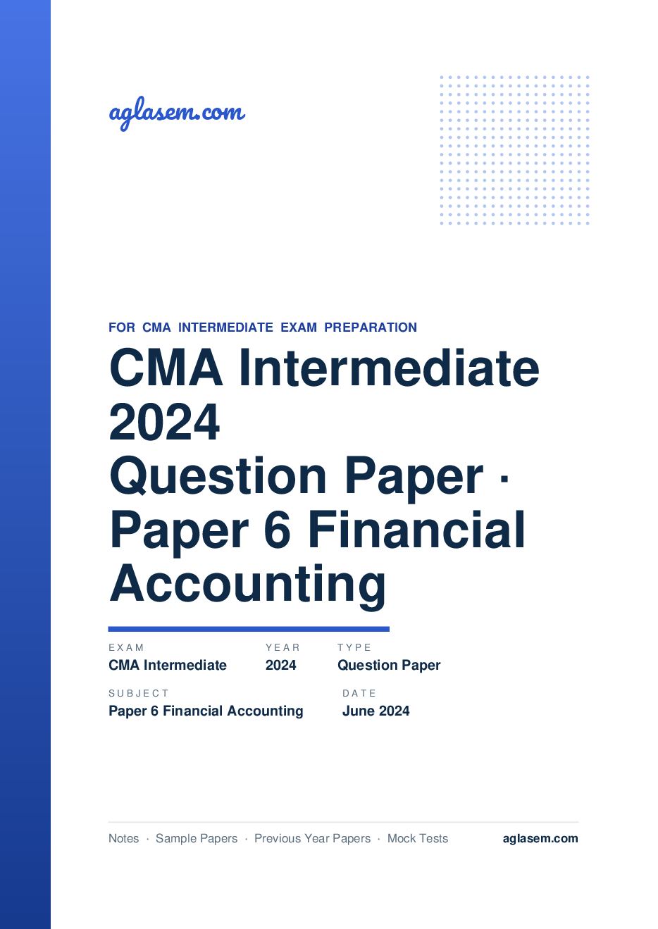 CMA Intermediate June 2024 Question Paper Paper 6 Financial Accounting - Page 1 of 9