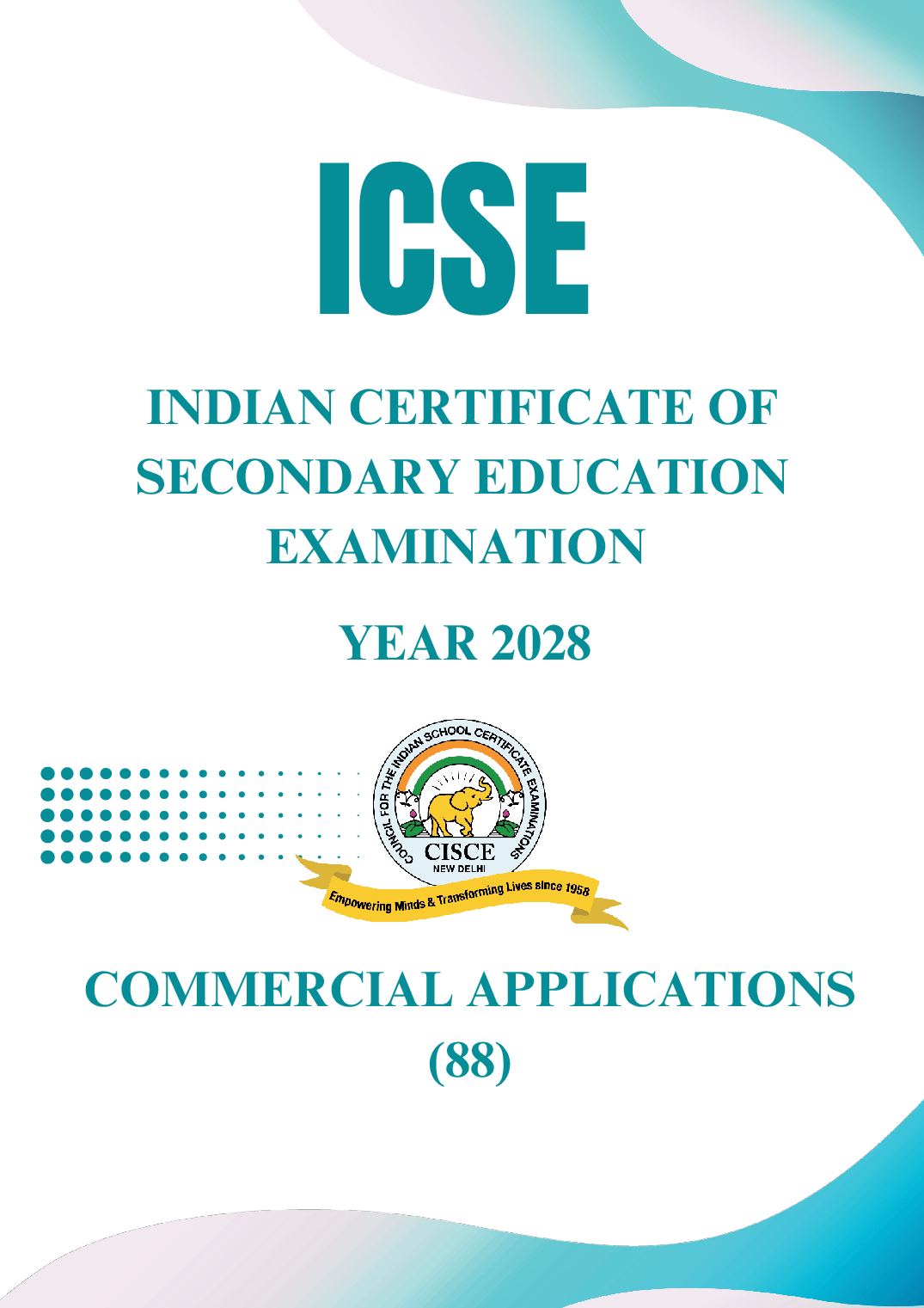 ICSE Class 9 Syllabus 2028 Commercial Applications - Page 1 of 6