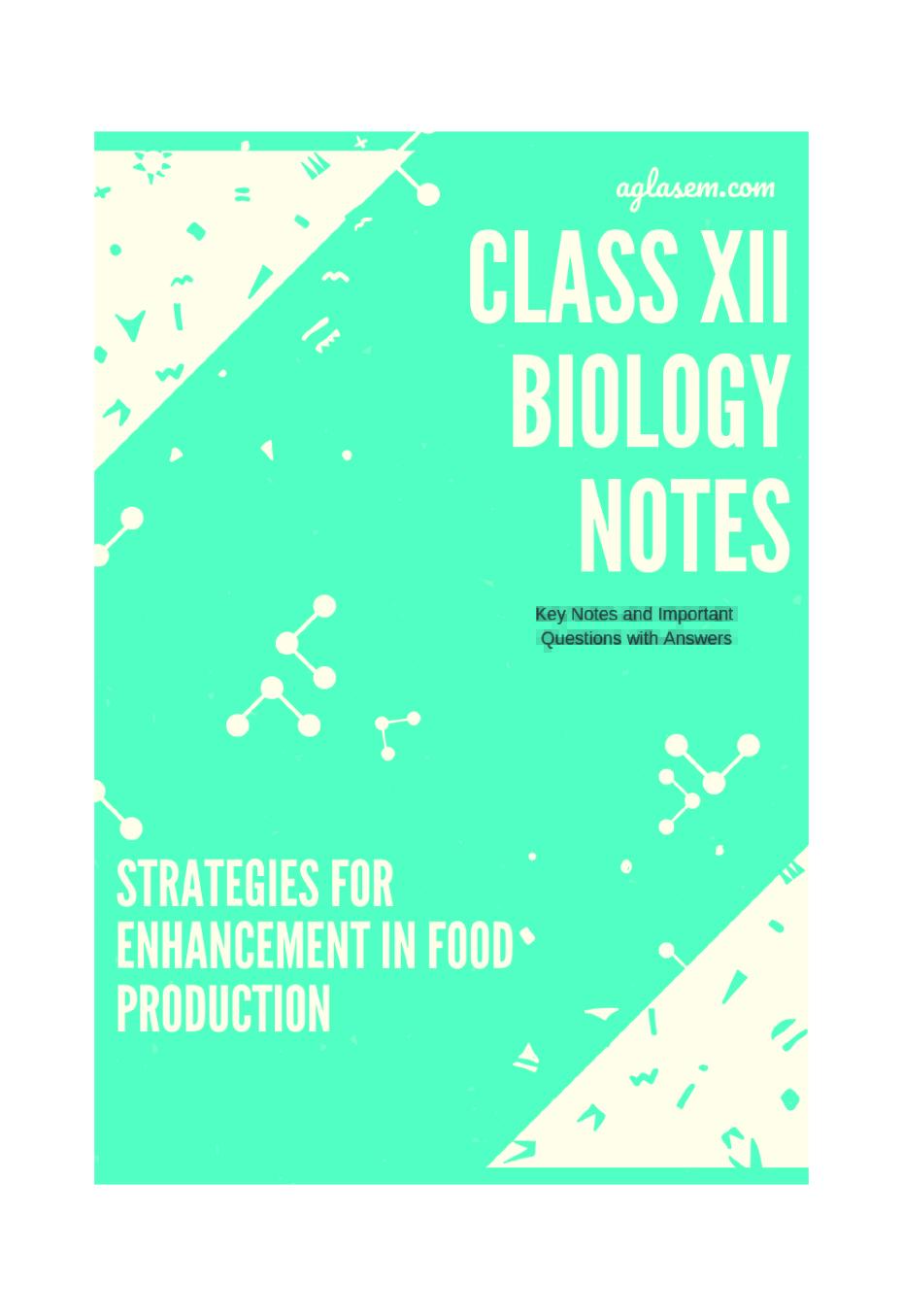 Class 12 Biology Notes for Strategies for Enhancement in Food Production - Page 1