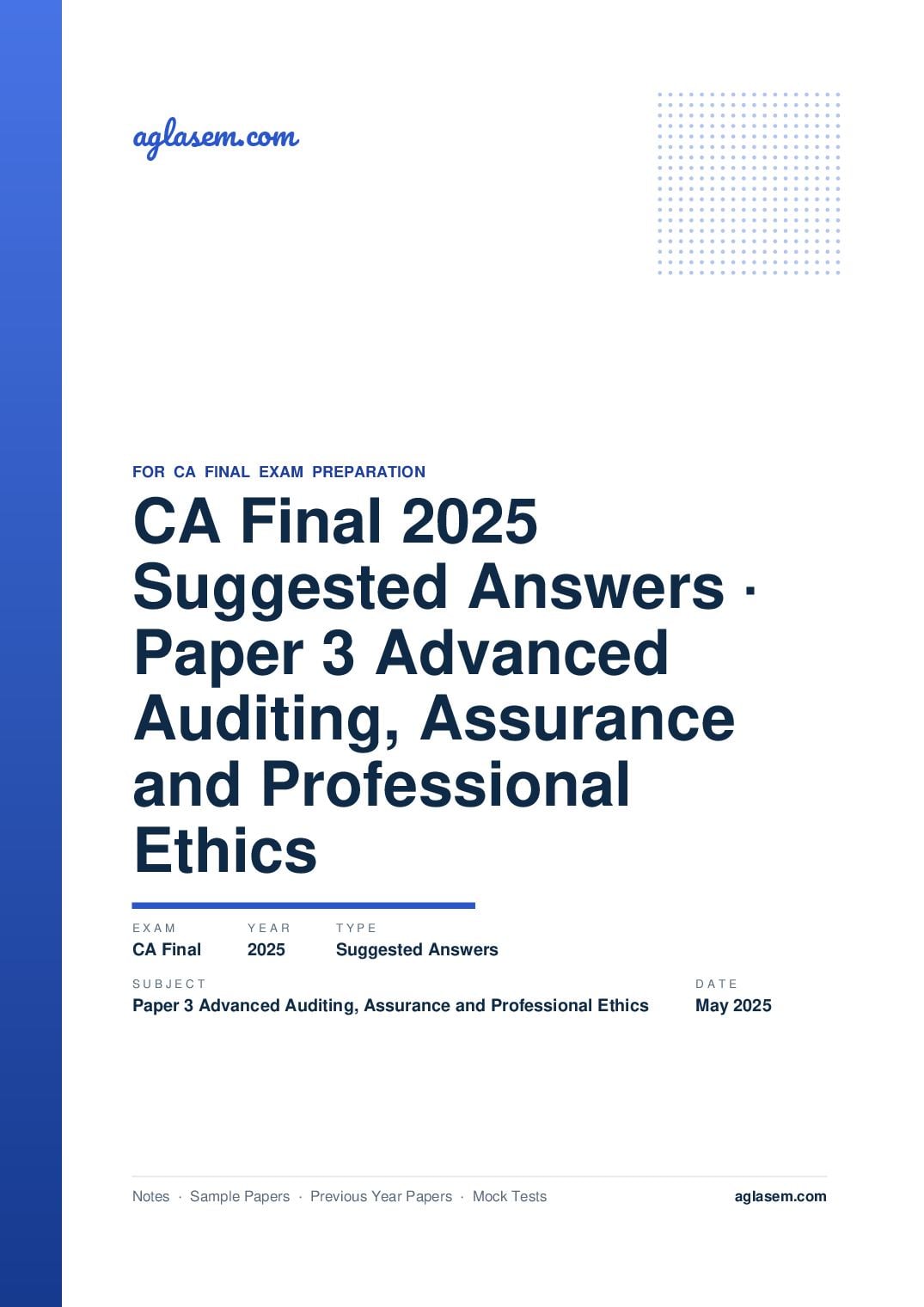 CA Final May 2025 Suggested Answers Paper 3 Advanced Auditing, Assurance and Professional Ethics - Page 1 of 49