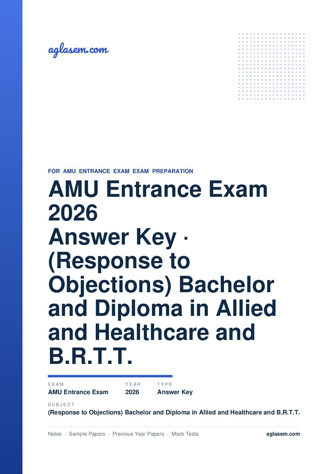 AMU Entrance Exam 2026 Answer Key (Response to Objections) Bachelor and Diploma in Allied and Healthcare and B.R.T.T. - Page 1 of 2