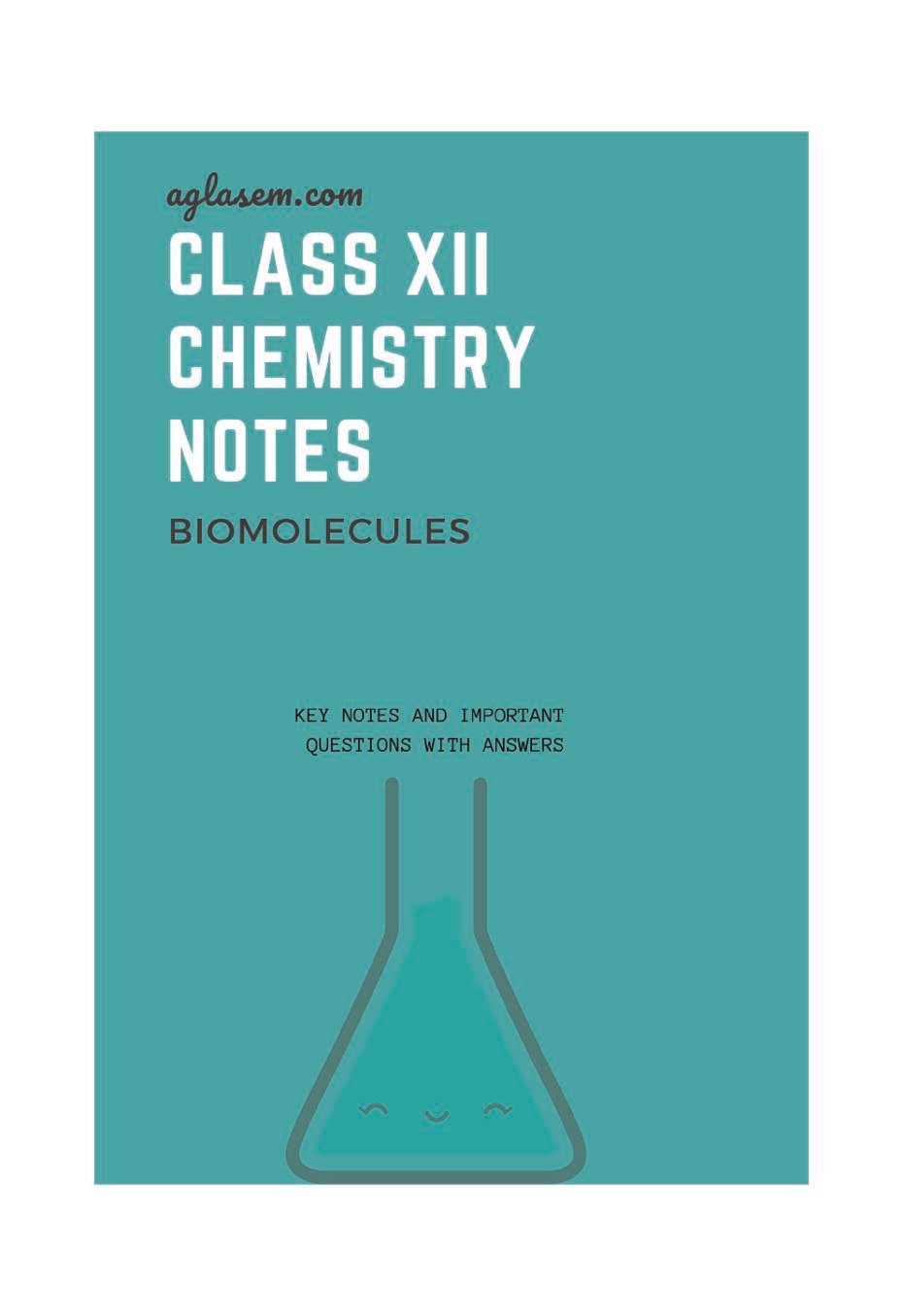 Class 12 Chemistry Notes for Biomolecules - Page 1