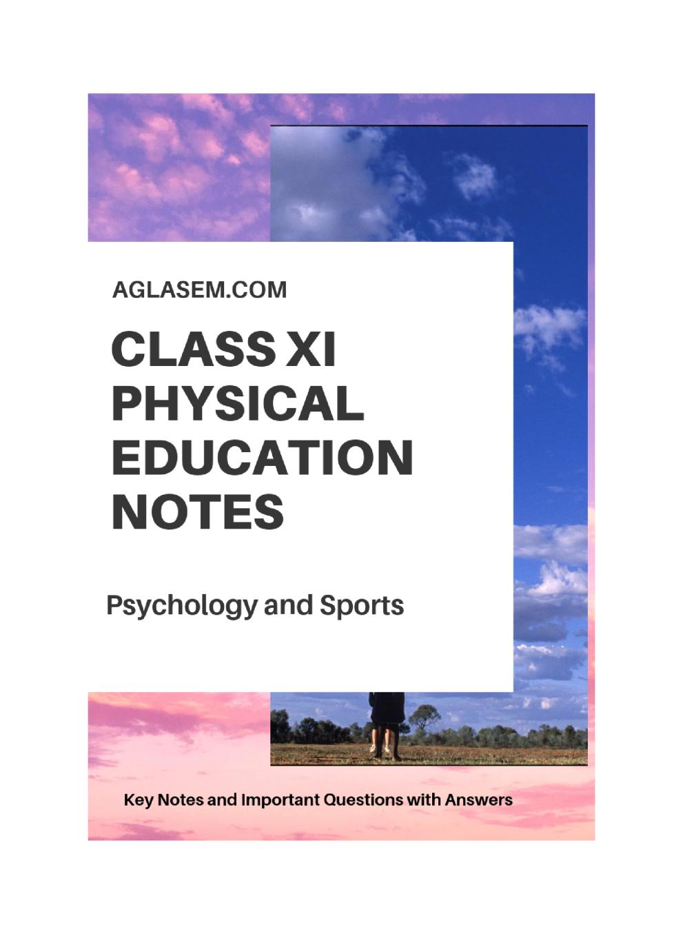 Class 11 Physical Education Notes for Psychology and Sports - Page 1
