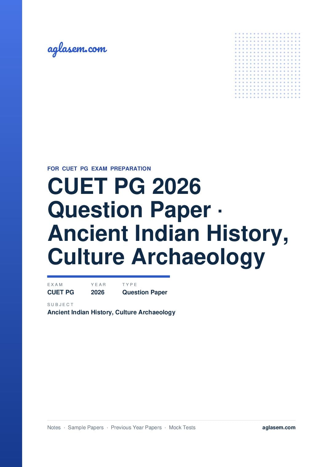 CUET PG 2026 Question Paper Ancient Indian History, Culture and Archaeology - Page 1 of 81