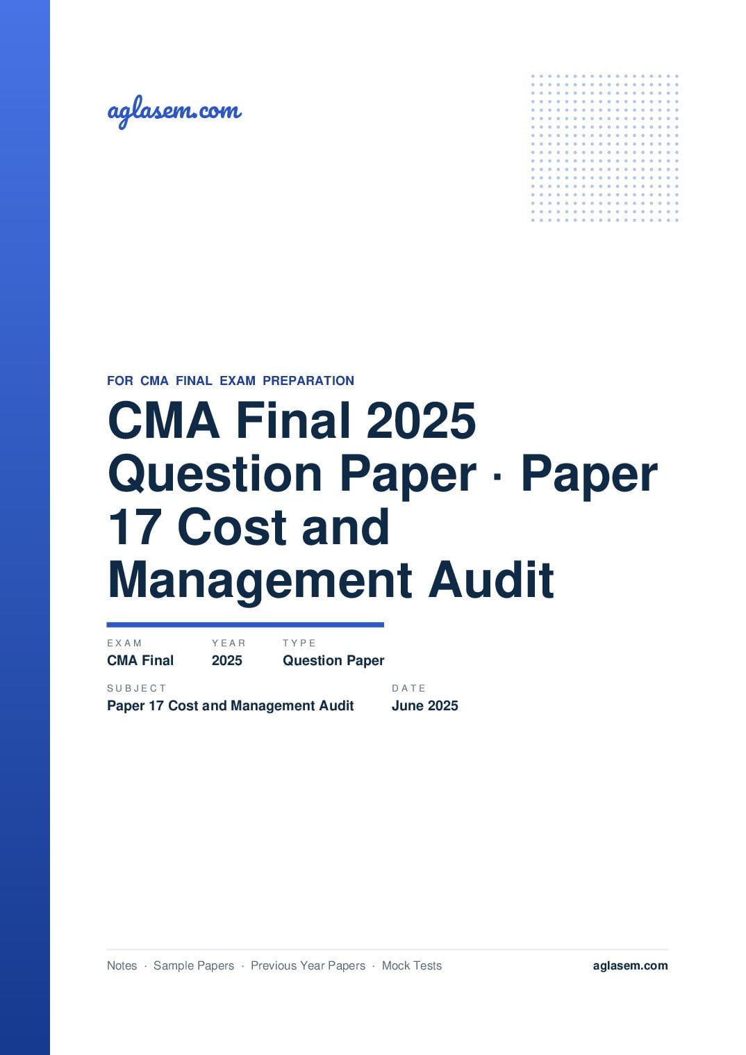 CMA Final June 2025 Question Paper Paper 17 Cost and Management Audit - Page 1 of 9