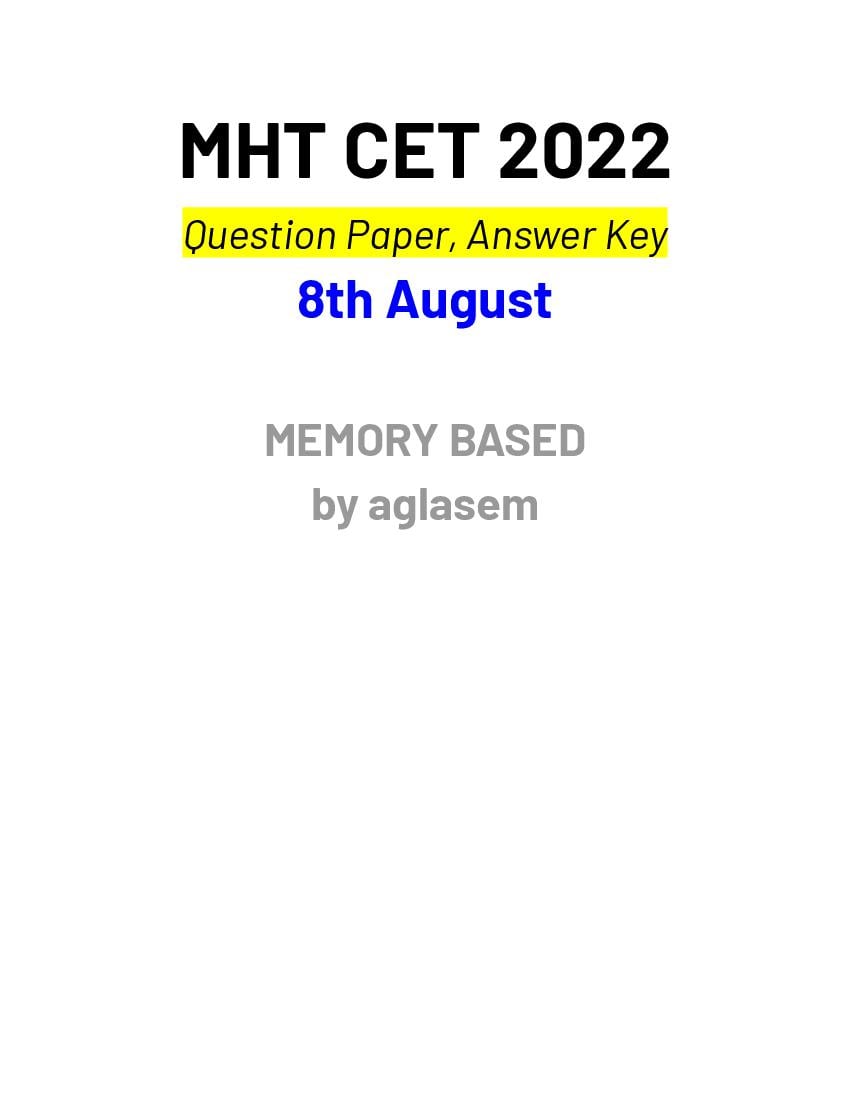 MHT CET 2022 Question Paper - 8 August (Memory Based) - Page 1