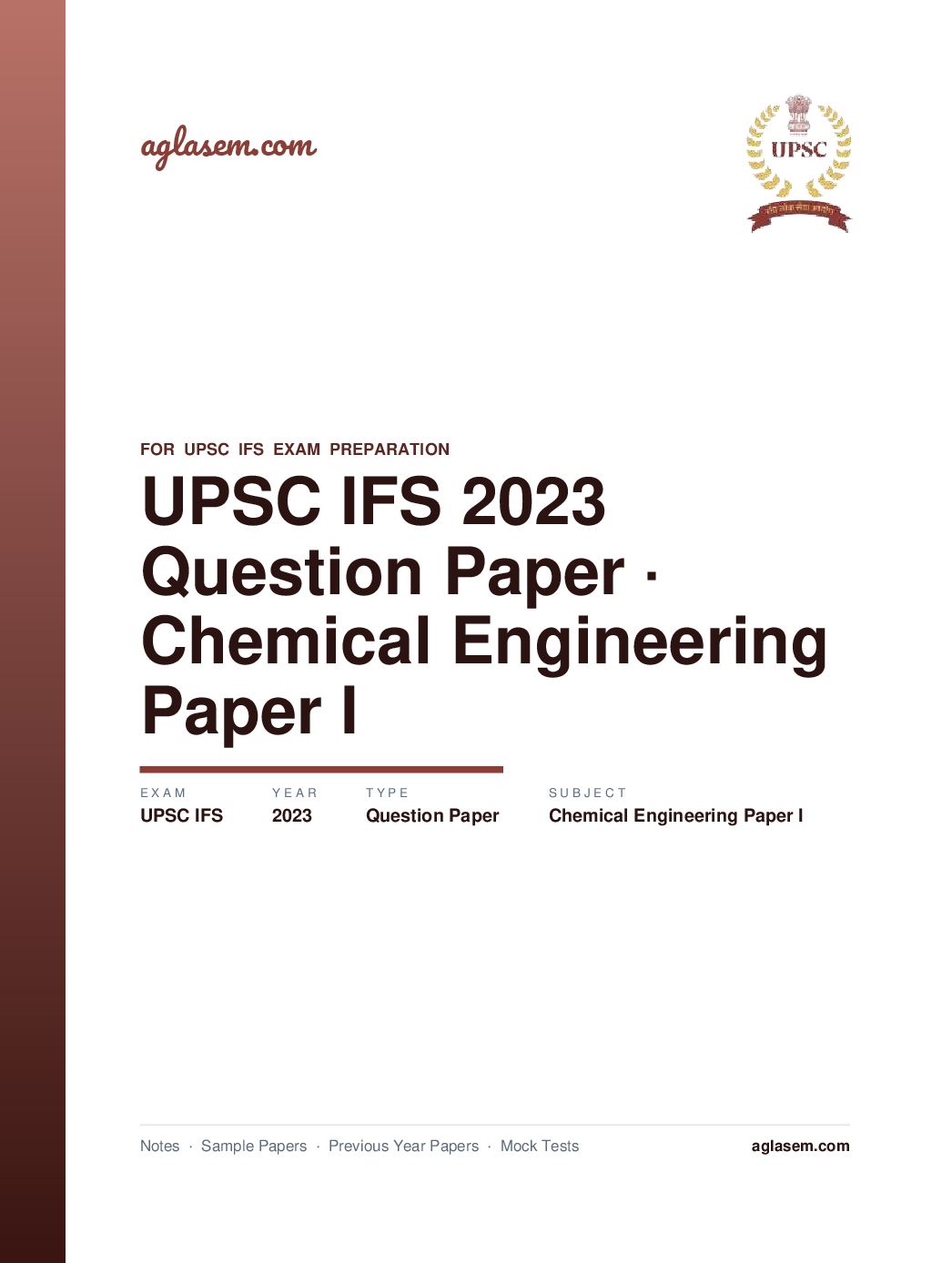 UPSC IFS 2023 Question Paper for Chemical Engineering Paper I - Page 1 of 9