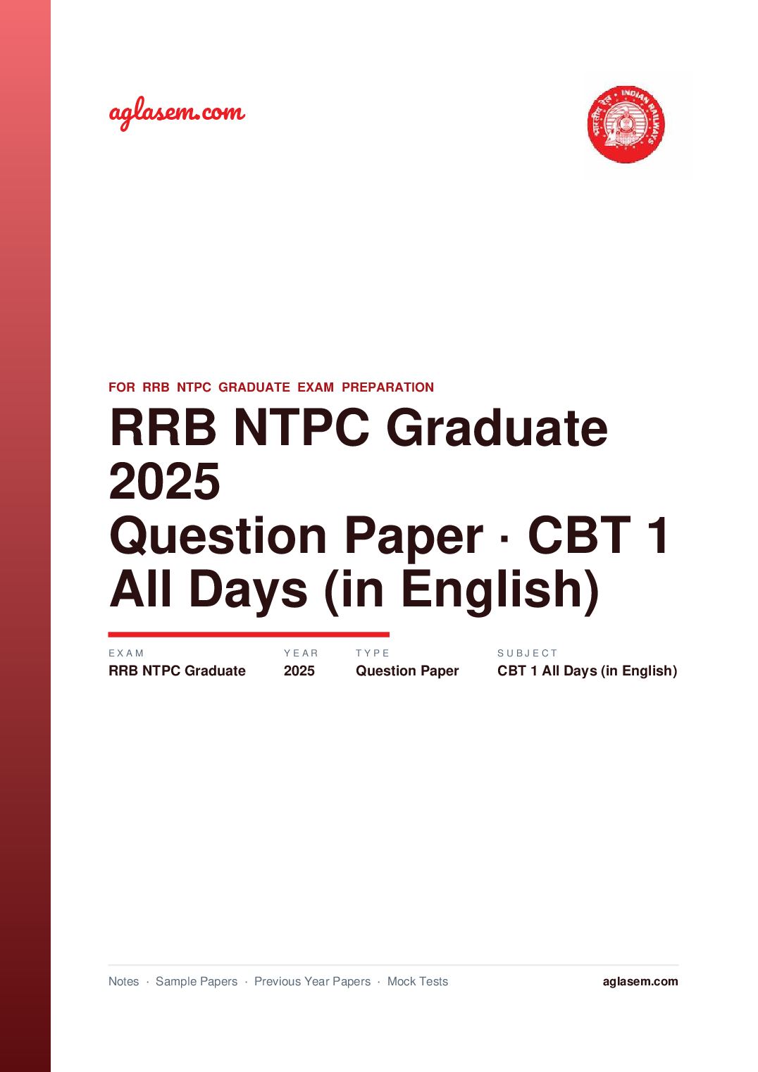 RRB NTPC Graduate 2025 CBT 1 Question Paper All Days (in English) - Page 1 of 374