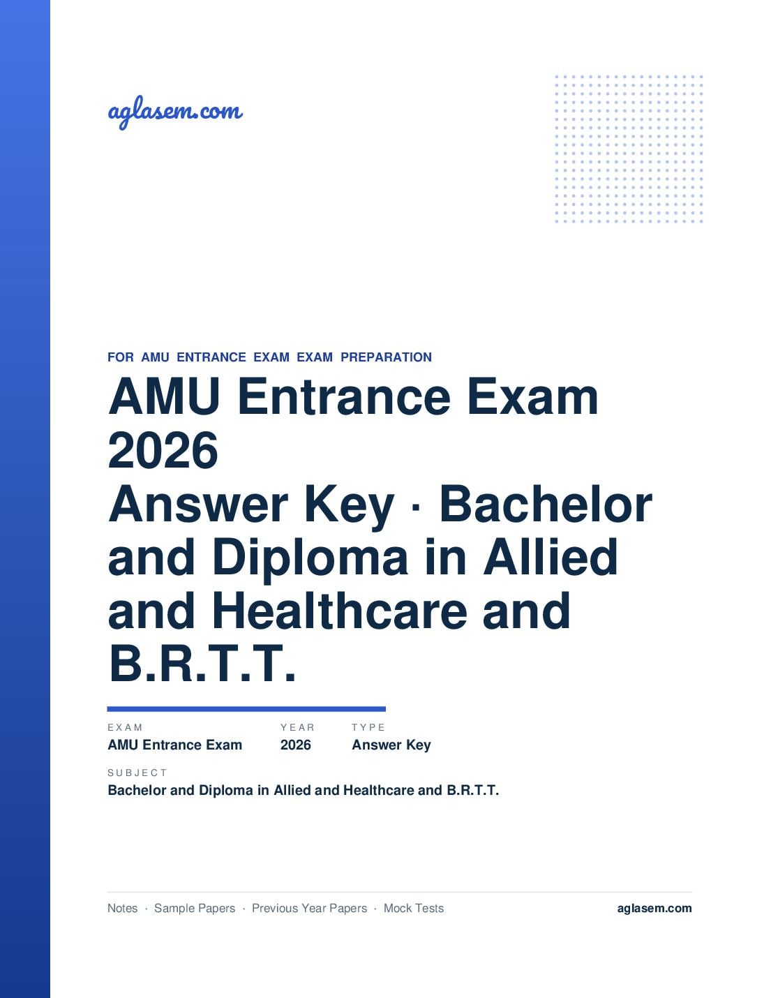 AMU Entrance Exam 2026 Answer Key Bachelor and Diploma in Allied and Healthcare and B.R.T.T. - Page 1 of 5