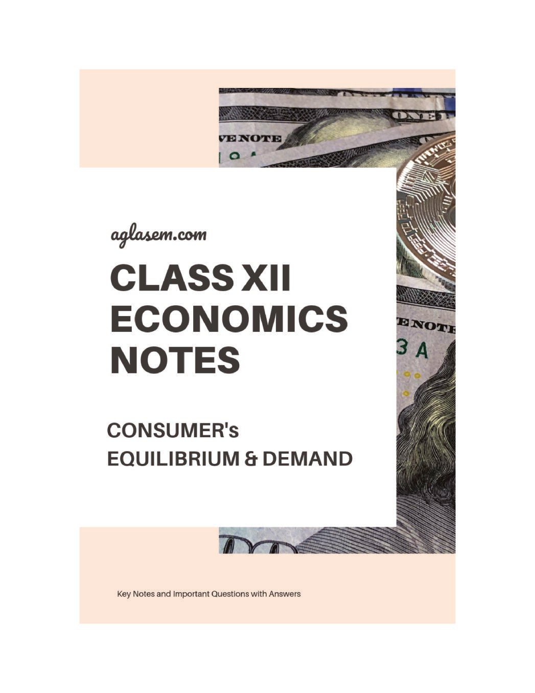 Class 12 Economics Notes for Consumer_s Equilibrium and Demand - Page 1