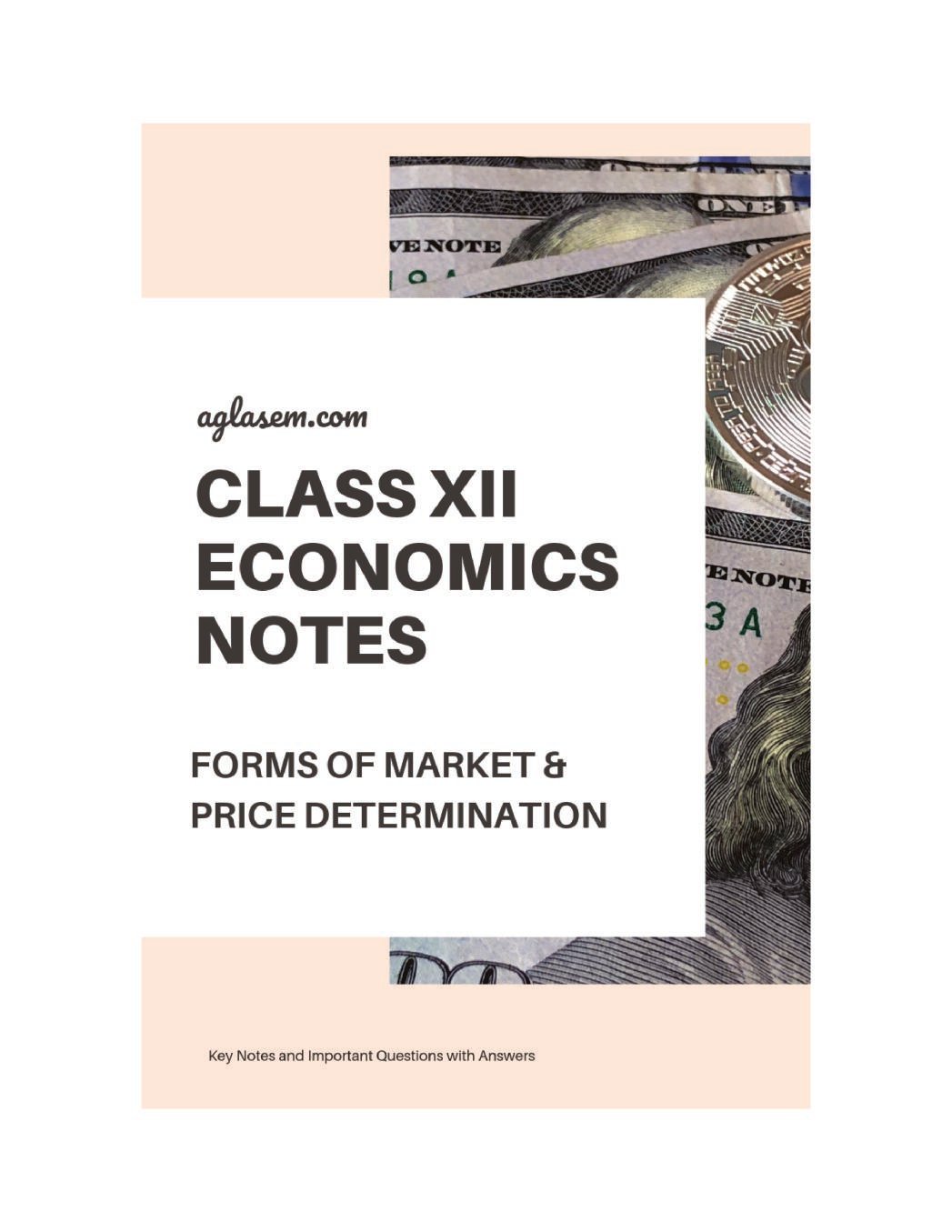 Class 12 Economics Notes for Forms of Market and Price determination - Page 1