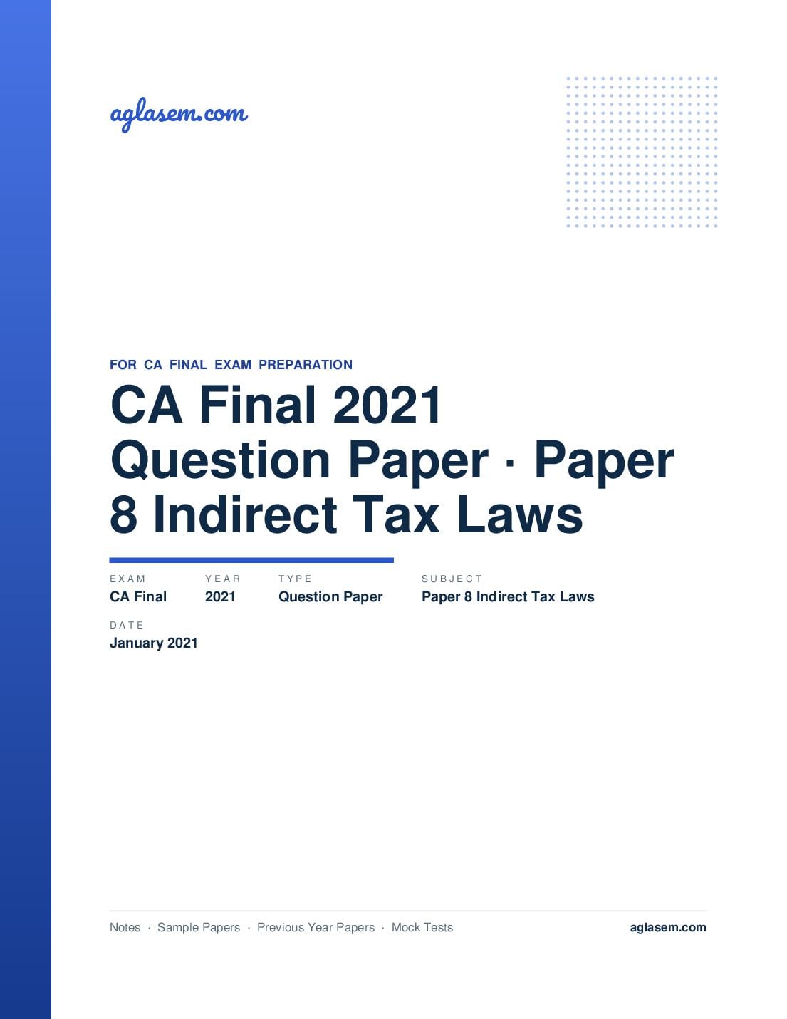 CA Final January 2021 Question Paper Paper 8 Indirect Tax Laws - Page 1 of 16