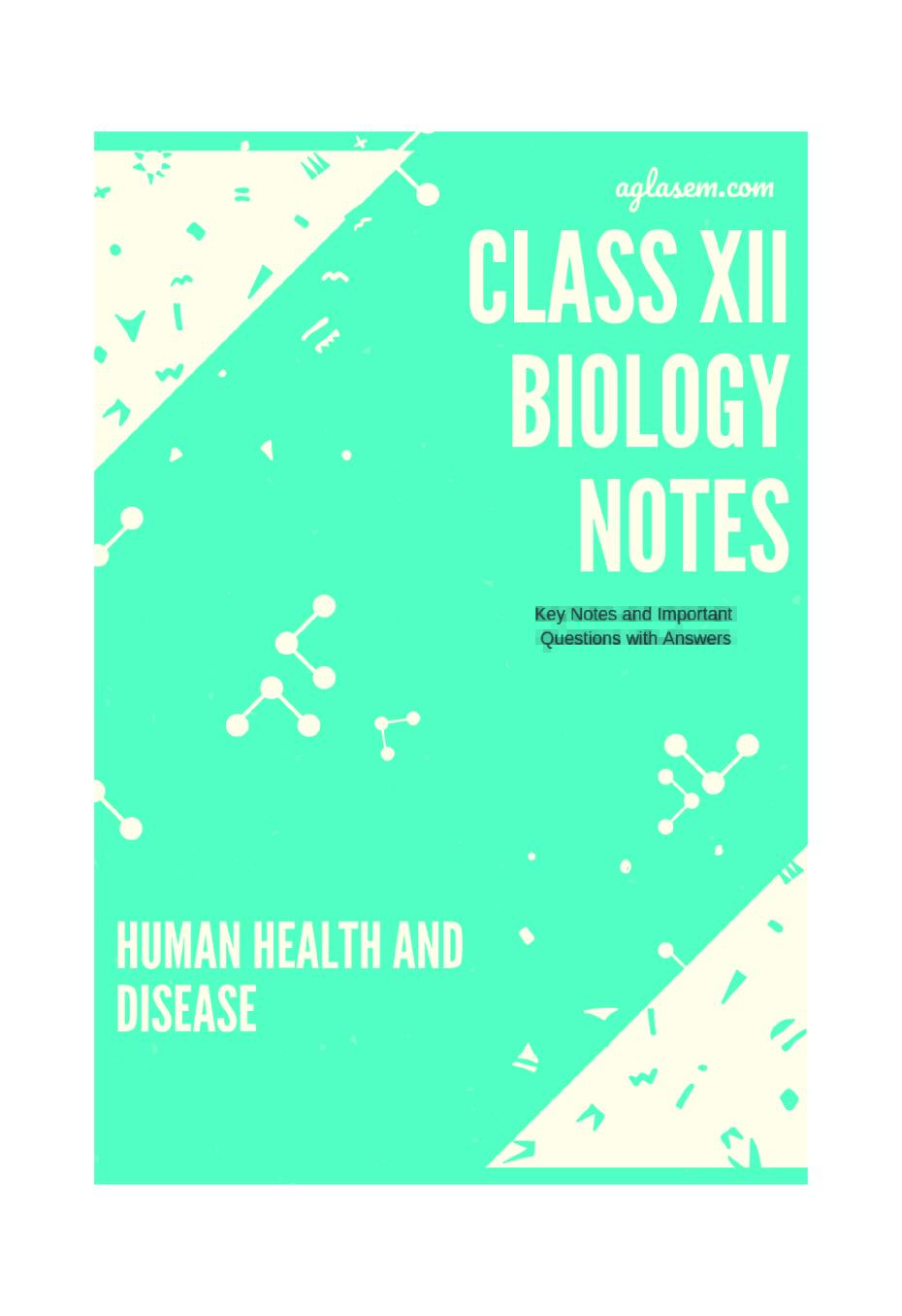 Class 12 Biology Notes for Human Health and Disease - Page 1