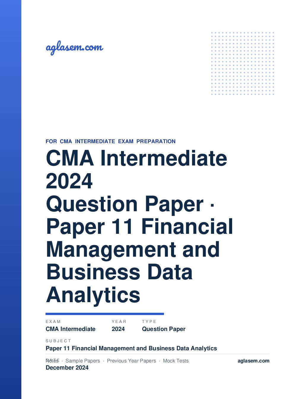 CMA Intermediate December 2024 Question Paper Paper 11 Financial Management and Business Data Analytics - Page 1 of 9