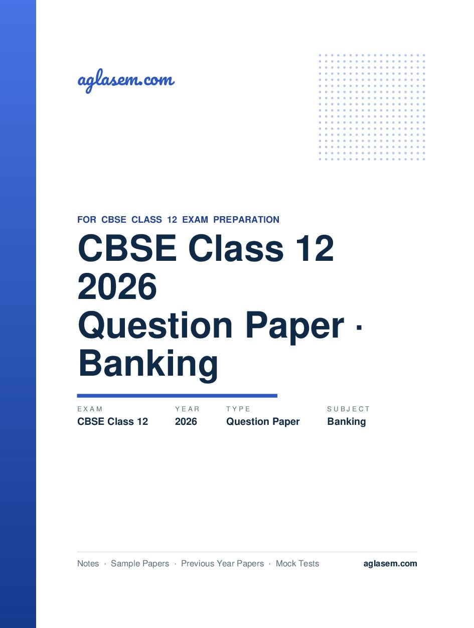 CBSE Class 12 Question Paper 2026 Banking - Page 1 of 20