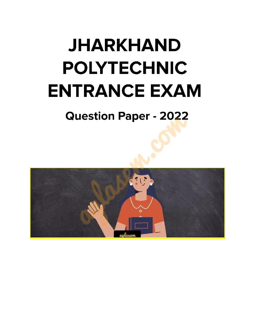 Jharkhand Polytechnic 2022 Question Paper - Page 1