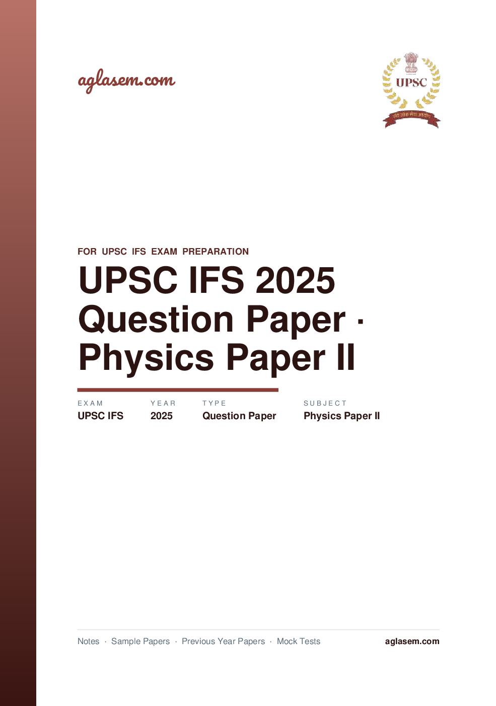 UPSC IFS 2025 Question Paper for Physics Paper II - Page 1 of 7