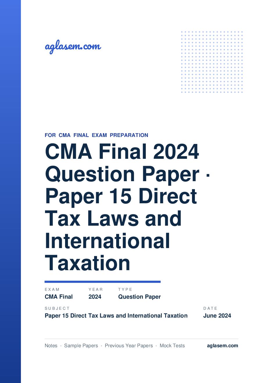 CMA Final June 2024 Question Paper Paper 15 Direct Tax Laws and International Taxation - Page 1 of 12