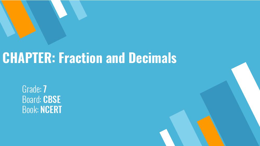 Teaching Material Class 7 Maths Fractions and Decimals - Page 1