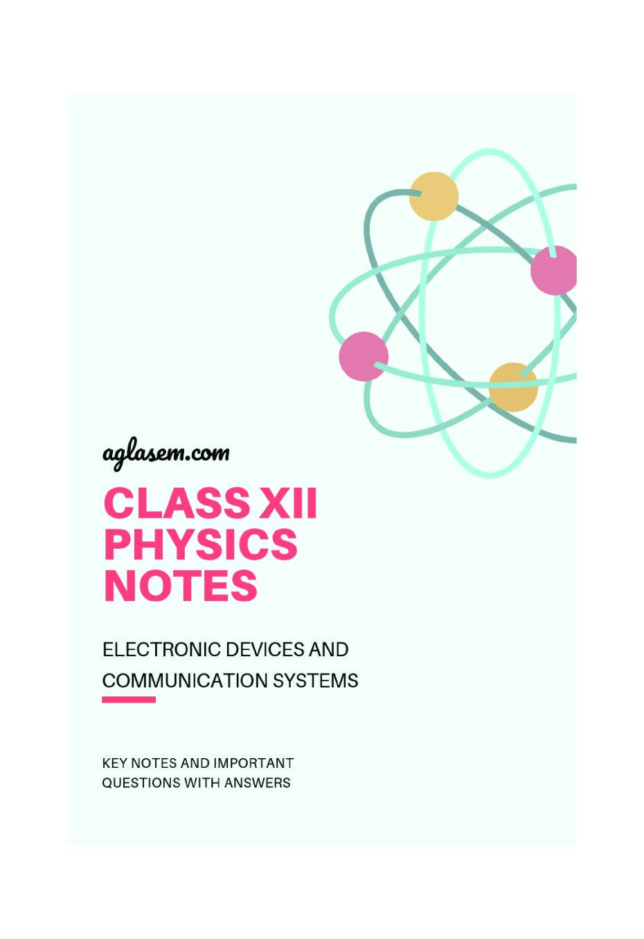 Class 12 Physics Notes for Electronic Devices and Communication Systems - Page 1