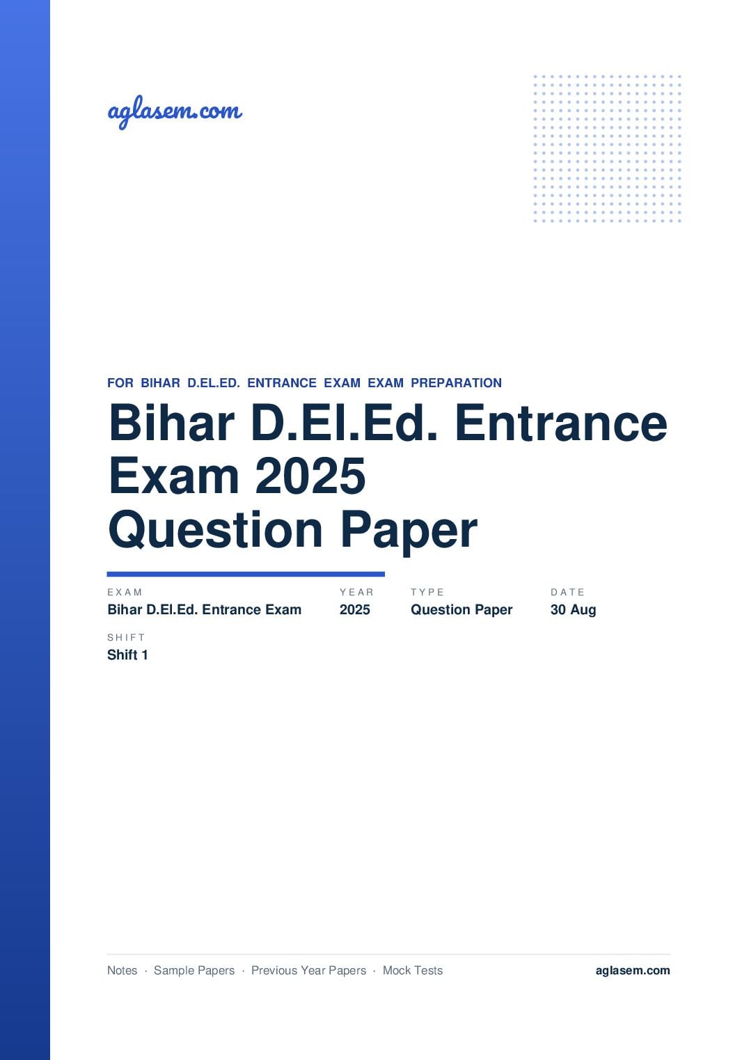 Bihar D.El.Ed. Entrance Exam 2025 Question Paper 30 Aug Shift 1 - Page 1 of 46