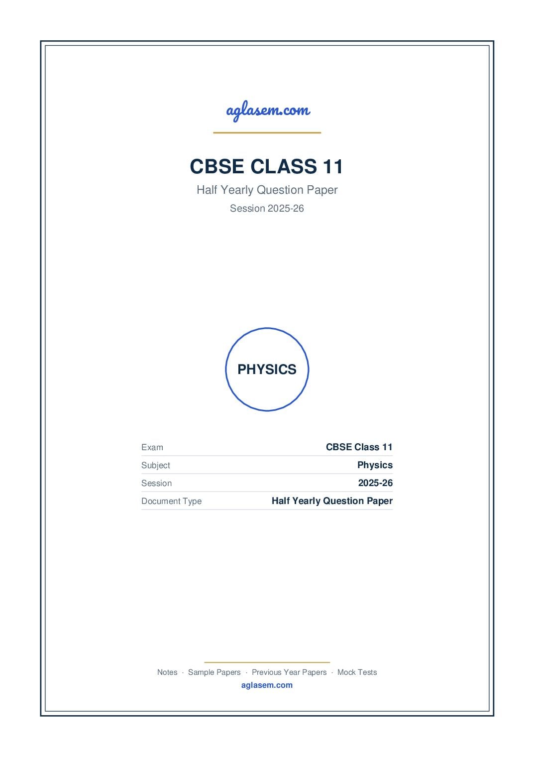 Class 11 Half Yearly Question Paper 2025-26 Physics - Page 1 of 8