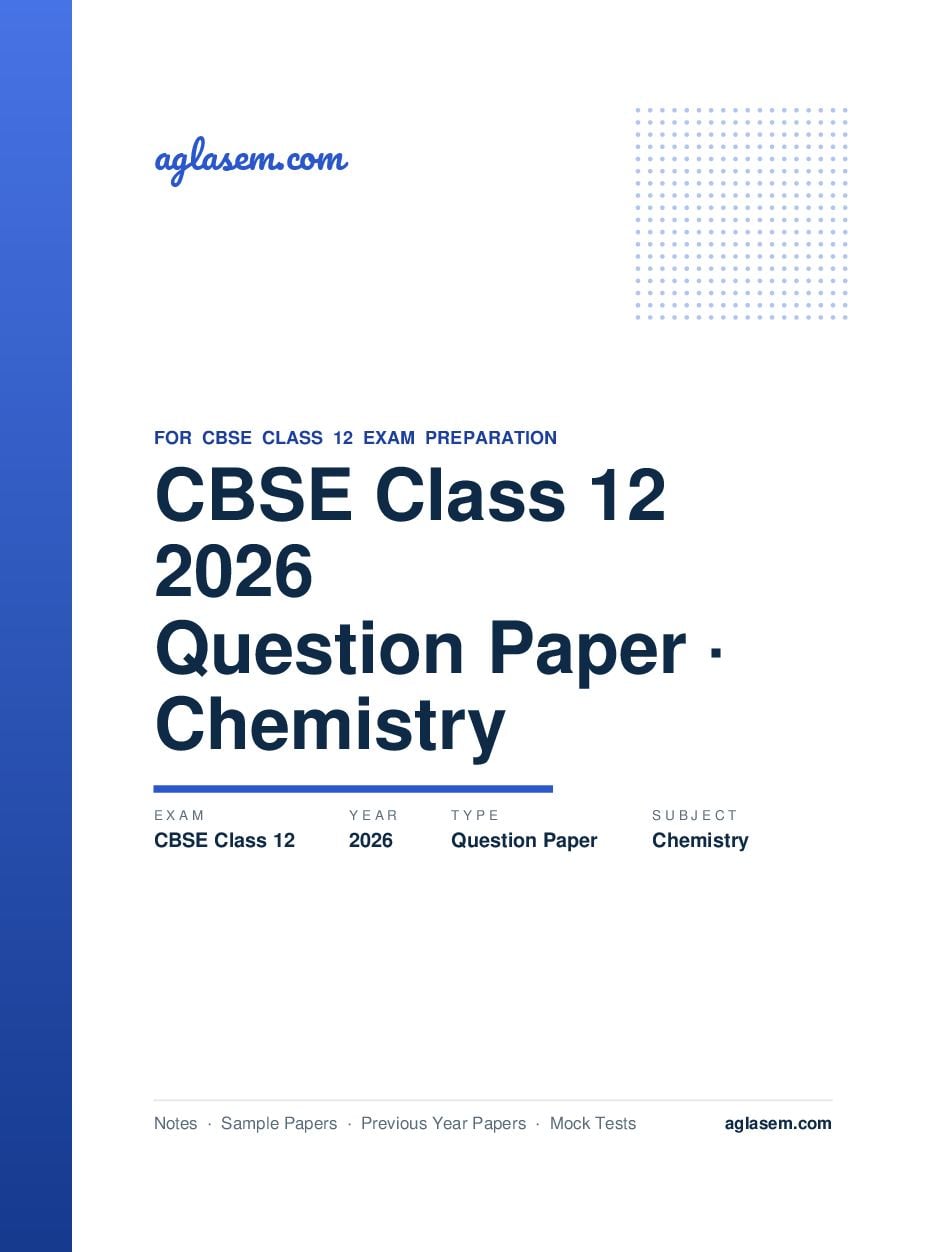 CBSE Class 12 Question Paper 2026 Chemistry - Page 1 of 24