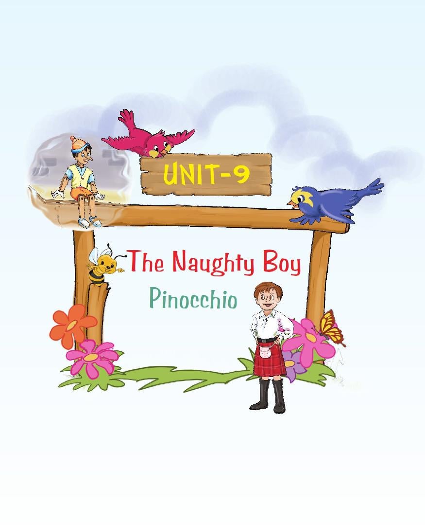 NCERT Book Class 4 English (Marigold) Unit 9 The Naughty Boy; Pinocchio - Page 1