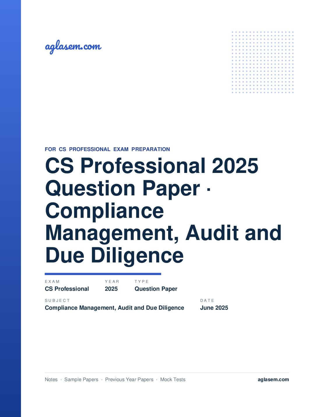 CS Professional June 2025 Question Paper Compliance Management, Audit and Due Diligence - Page 1 of 13